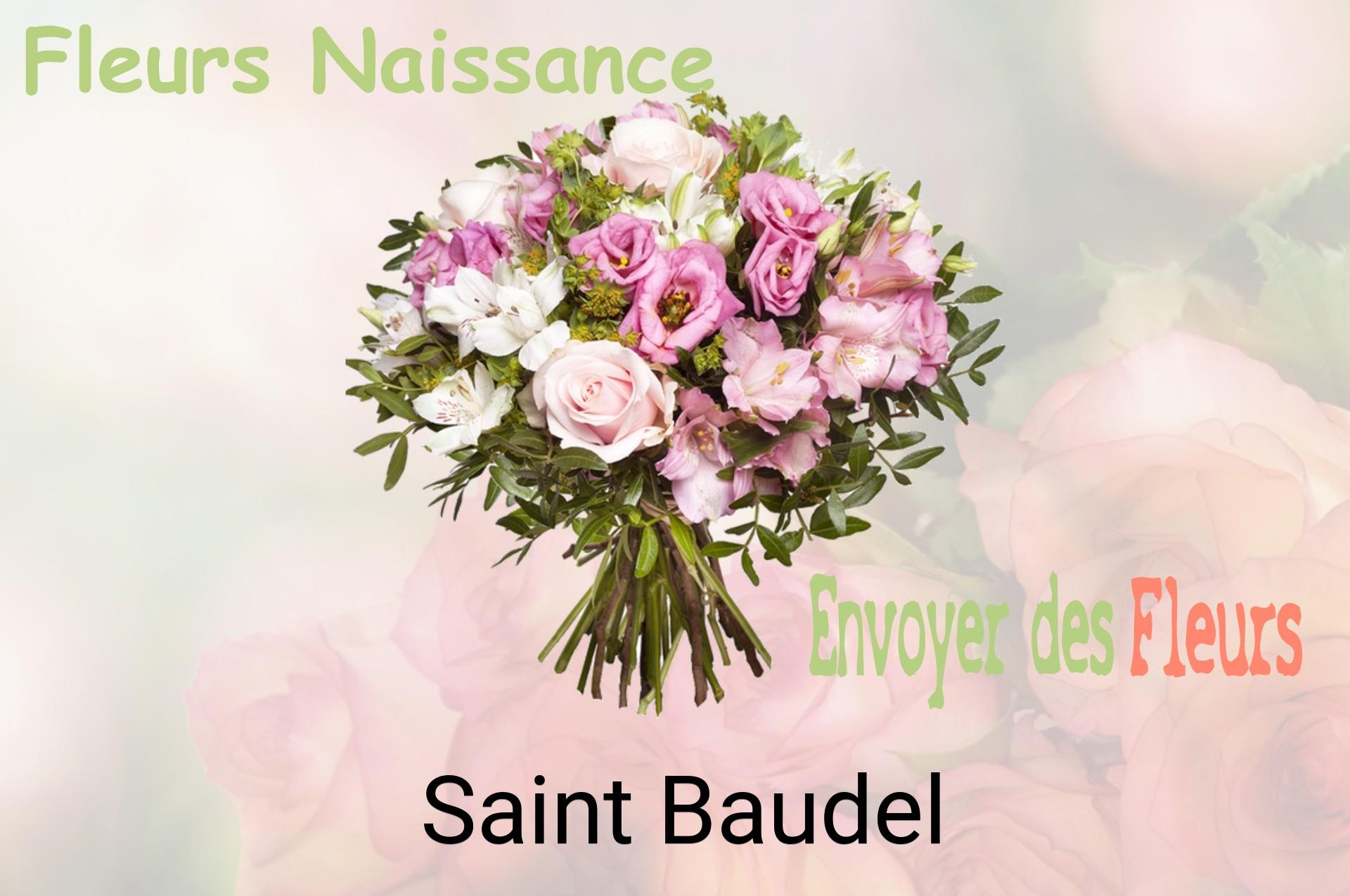Bouquet de fleurs de naissance livré à Saint-Baudel